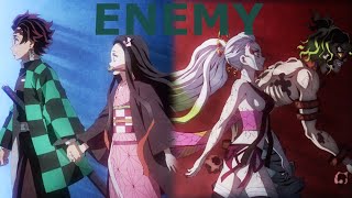 Enemy  Demon slayer AMV [upl. by Frantz892]