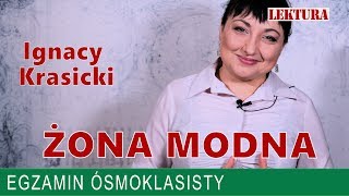 24 quotŻona modnaquot Ignacy Krasicki  lektura na egzamin ósmoklasisty [upl. by Cilurzo]