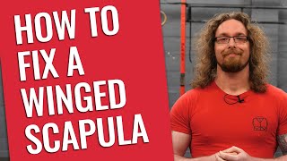 How to Fix a Winged Scapula [upl. by Schreib]