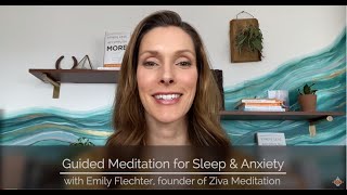 Guided Meditation for Sleep and Anxiety  Ziva Meditation [upl. by Jacquet143]