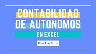 Cómo gestionar la contabilidad de autónomos en Excel [upl. by Lund30]