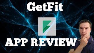 GetFit App Review [upl. by Nodnarb]