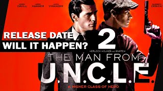 The Man from UNCLE 2 Release Date Will it Happen [upl. by Alessandra939]