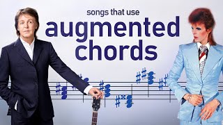 Songs that use Augmented Chords [upl. by Solegnave15]