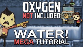 Oxygen Not Included Tutorial Water Management [upl. by Celia445]