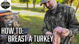 How To BREAST A TURKEY  Spring Thunder [upl. by Aralk]