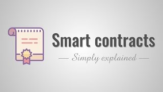 Smart contracts  Simply Explained [upl. by Aleemaj]