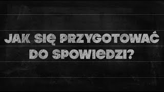 Elementarz 03 Jak się przygotować do spowiedzi [upl. by Terle]