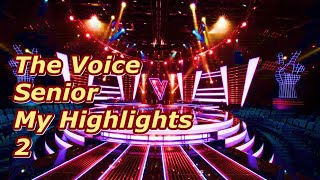 The Voice Senior  My Highlights 2 [upl. by Slerahc]