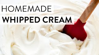 Homemade Whipped Cream  Sallys Baking Recipes [upl. by Ettinger]