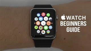 Apple Watch  Complete Beginners Guide [upl. by Amoeji]