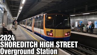 SHOREDITCH HIGH STREET Overground Station 2024 [upl. by Ashely]