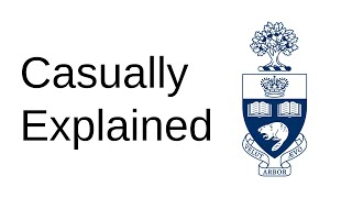 Casually Explained University of Toronto [upl. by Jotham]