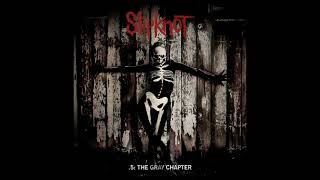 Slipknot  5 The Gray Chapter Full Album [upl. by Dutch]