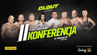 CLOUT MMA 1  2 KONFERENCJA [upl. by Ynattib918]