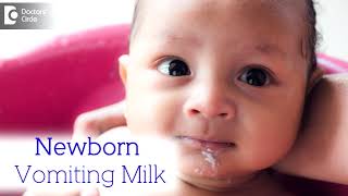 What to do when Newborn Vomits milk  Overfeeding Milk  Dr Harish C  Doctors Circle [upl. by Clive]