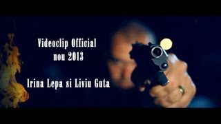 LIVIU GUTA amp IRINA LEPA  Te fura golanii  Official Video [upl. by Ettennan]