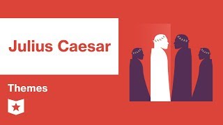 Julius Caesar by Shakespeare  Themes [upl. by Igal]