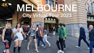 Melbourne City CBD Virtual Tour 2023 4K Australia [upl. by Iverson]