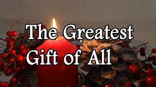 The Greatest Gift of All  Dolly Parton  Kenny Rogers  Lyrics  Full HD [upl. by Aicirtac]