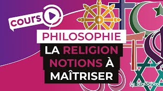 La religion  les notions à connaître  Philosophie  digiSchool [upl. by Docilla936]