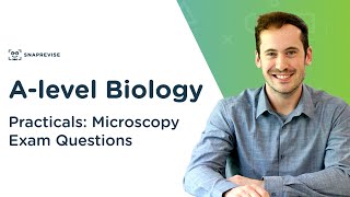 Practicals Microscopy Exam Questions  Alevel Biology  OCR AQA Edexcel [upl. by Reisch]