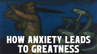 How Anxiety Leads To Greatness [upl. by Naahs]