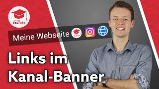 Links im YouTubeKanalbanner einfügen  So gehts WiegehtYouTube [upl. by Nnylarac]