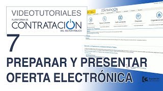 Videotutorial Plataforma Contratación Sector Público  Parte 7  Preparar presentar oferta [upl. by Attayek796]