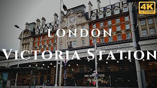 London Victoria Station Walk Through England 4K [upl. by Ilanos]