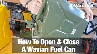 How to open and close a Wavian Fuel can  Jerry Can [upl. by Aynatahs515]