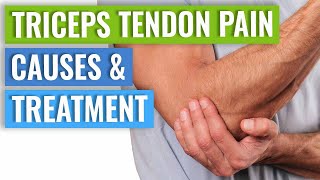 Triceps Tendinopathy Treatment amp Causes [upl. by Gelb]