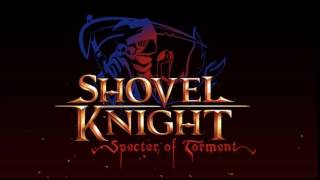 Facing The Task Lost City  Shovel Knight Specter of Torment OST [upl. by Aeslahc59]