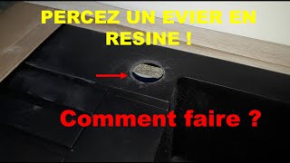 Comment percez un évier en résine afin dinstaller la robinetterie [upl. by Ilocin702]