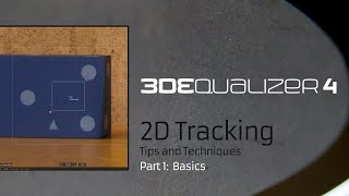 3DEqualizer4 basic  2D Tracking Part 1 [upl. by Cock748]