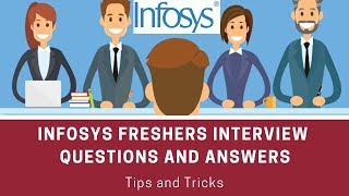 Infosys freshers interview questions and answers  Tips and Tricks  Job Interview [upl. by Sucrad]