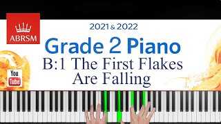 ABRSM 20212022 Grade 2 B1 piece The First Flakes Are Falling  Helen Madden  Piano Exam piece [upl. by Ande]