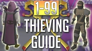 OSRS InDepth FULL 199 THIEVING Guide Best Methods [upl. by Alat]