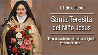 Santa Teresita del niño Jesús [upl. by Valora]