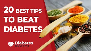 20 Best Tips to Beat Diabetes [upl. by Abla]