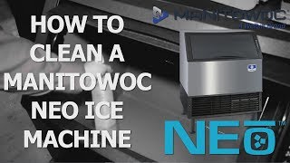 How to Clean Manitowoc NEO Undercounter Ice Machines [upl. by Marne]