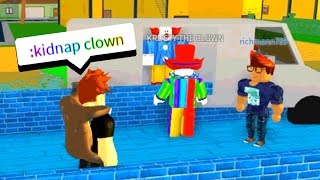 KIDNAPPING CLOWNS WITH ADMIN COMMANDS Roblox [upl. by Brentt]