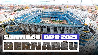 🏗️ NEW Santiago Bernabéu stadium works April 2021  Real Madrid [upl. by Ecirrehs]