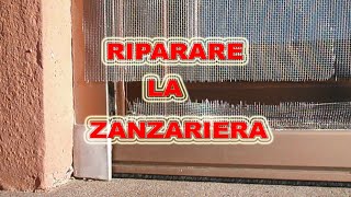 ✅🔨 riparare una zanzariera  tutorial [upl. by Greenes976]