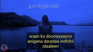 daauud cali iyo maandeeq hees sidii webi durdurayoo orginal lyrics [upl. by Enale111]