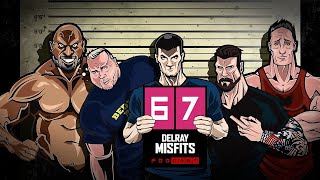 The Delray Misfits  Podcast 67  With Big Lenny Brad Andrew and Adam [upl. by Weight]