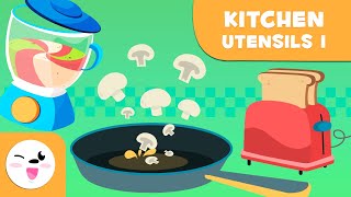 Kitchen Utensils  Episode 1  Vocabulary for Kids [upl. by Abbey423]