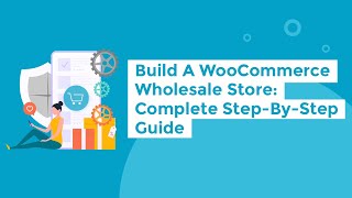 How to Create a WooCommerce Wholesale Store in Just 15 Minutes [upl. by Zined]