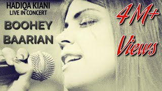 Boohey Barian  Hadiqa Kiani  Live in Concert  Virsa Heritage Revived  Official Video [upl. by Ramor]