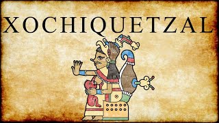 XOCHIQUETZAL [upl. by Suoicerp]